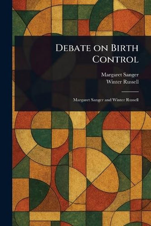 Debate on Birth Control