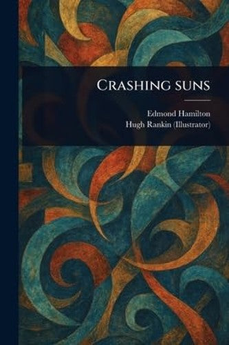Crashing Suns