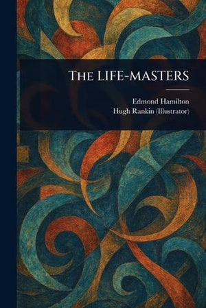 The LIFE-MASTERS
