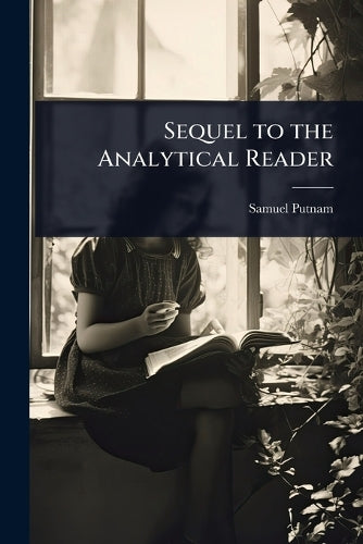 Sequel to the Analytical Reader
