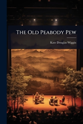 The Old Peabody Pew