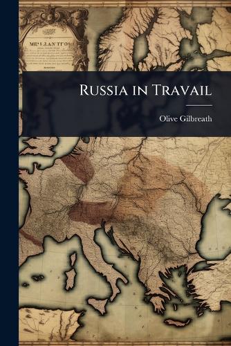 Russia in Travail