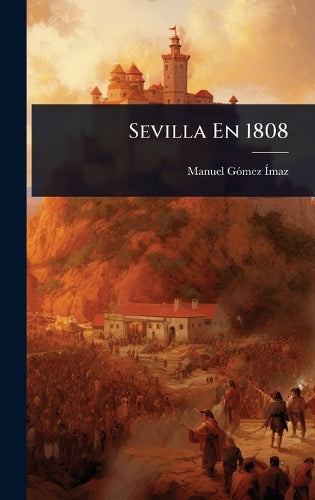 Sevilla En 1808