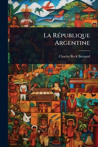 La RÃ(c)publique Argentine