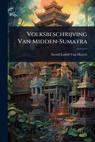 Volksbeschrijving Van Midden-Sumatra