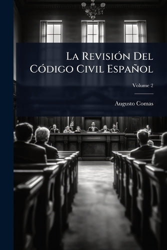 La RevisiÃ3n Del CÃ3digo Civil Español