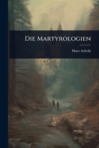 Die Martyrologien cover