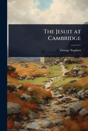 The Jesuit at Cambridge cover