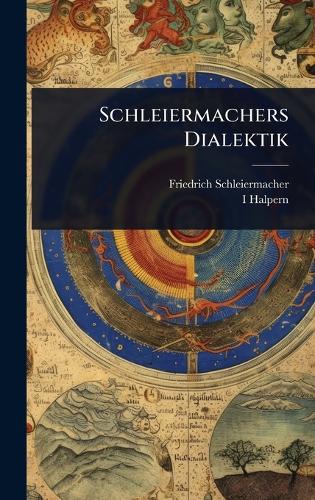 Schleiermachers Dialektik cover