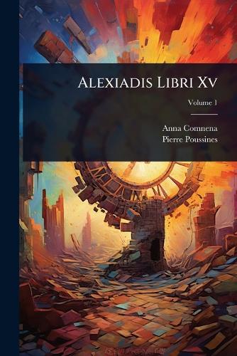 Alexiadis Libri Xv cover
