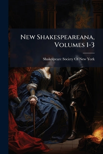 New Shakespeareana, Volumes 1-3 cover