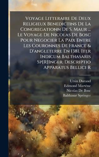 Voyage Litteraire De Deux Religieux Benedictins De La Congregationn De cover