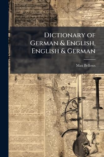 Dictionary of German & English, English & German cover