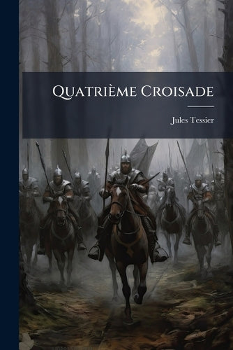 Quatrième Croisade cover