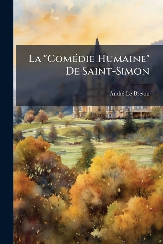 La "ComÃ(c)die Humaine" De Saint-Simon cover