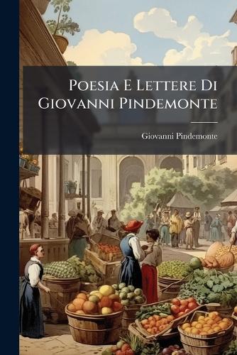 Poesia E Lettere Di Giovanni Pindemonte cover