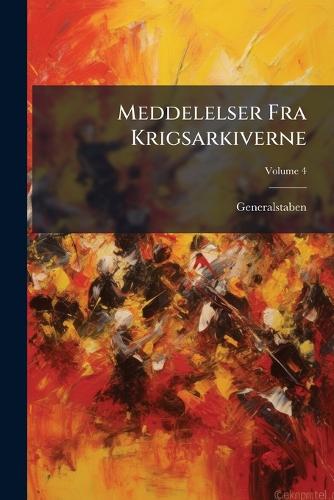 Meddelelser Fra Krigsarkiverne cover