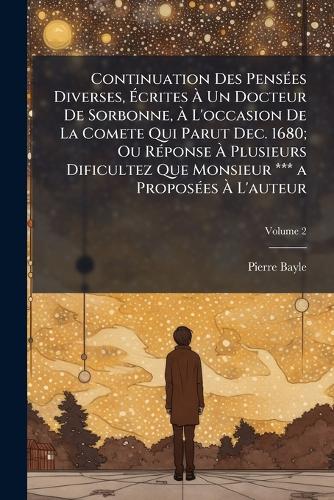 Continuation Des PensÃ(c)es Diverses, Écrites À Un Docteur cover