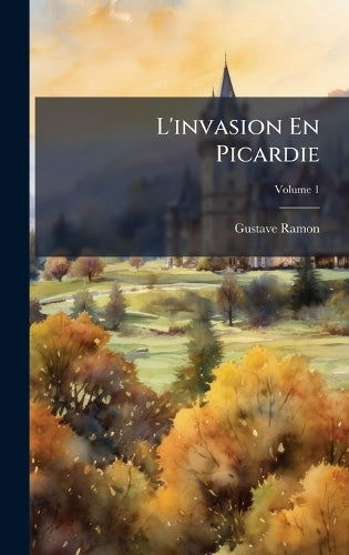 L'invasion En Picardie cover