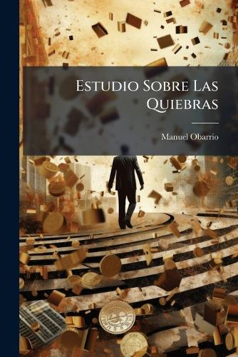 Estudio Sobre Las Quiebras cover