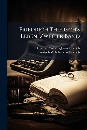Friedrich Thiersch's Leben, Zweiter Band cover