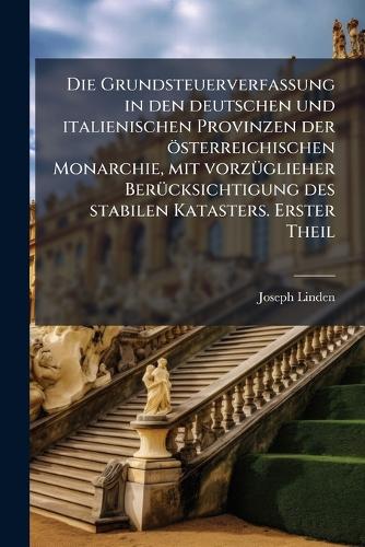 Die Grundsteuerverfassung in den deutschen und italienischen Provinzen cover