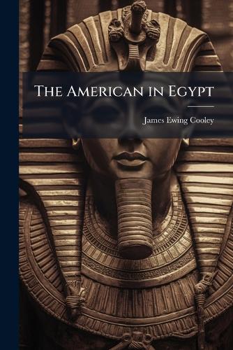 The American in Egypt cover