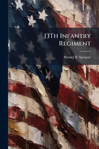 13Th Infantry Regiment cover