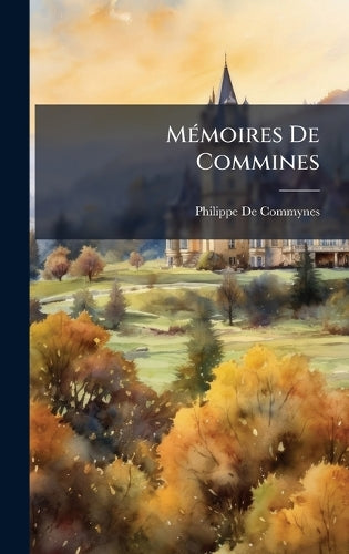 MÃ(c)moires De Commines cover