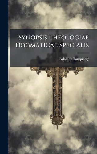 Synopsis Theologiae Dogmaticae Specialis cover