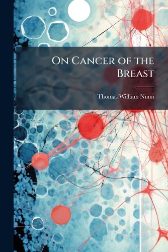 On Cancer of the Breast cover