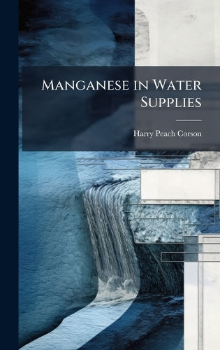 Manganese in Water Supplies cover
