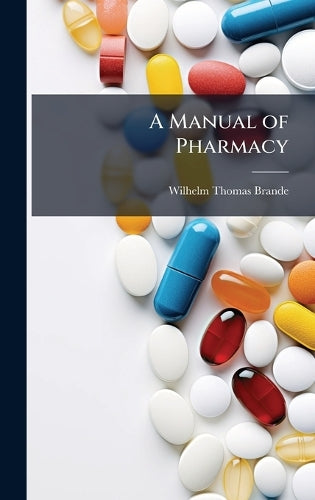 A Manual of Pharmacy cover
