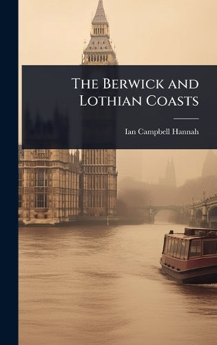 The Berwick and Lothian Coasts cover
