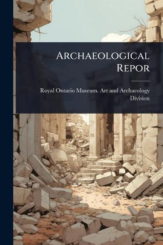 Archaeological Repor cover