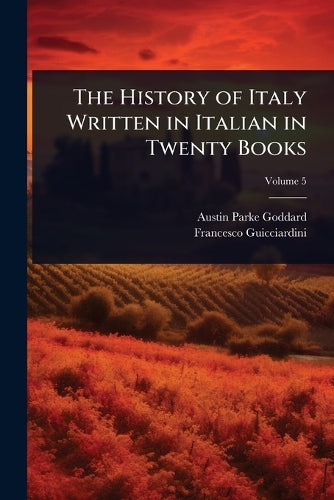 The History of Italy Written in Italian in Twenty Books cover