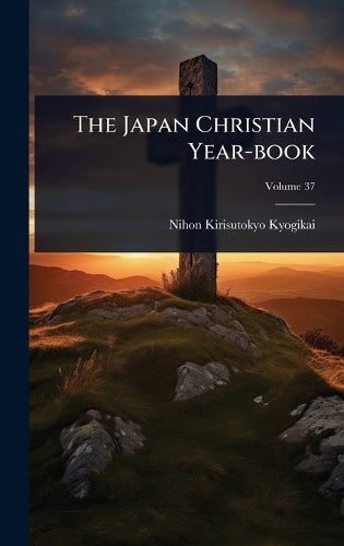 The Japan Christian Year-book