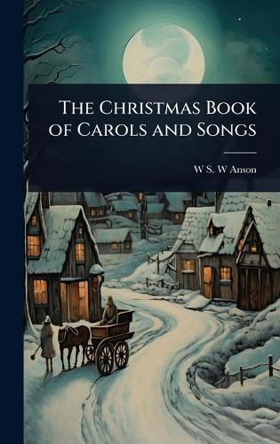The Christmas Book of Carols and Songs cover