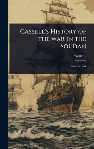 Cassell's History of the war in the Soudan cover