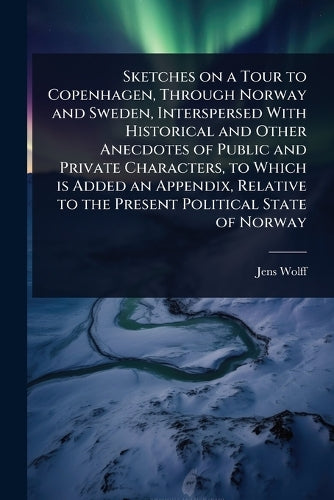 Sketches on a Tour to Copenhagen, Through Norway and Sweden, Intersper cover