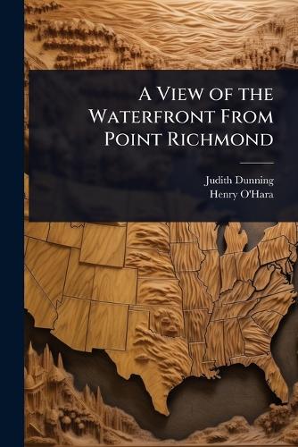 A View of the Waterfront From Point Richmond cover