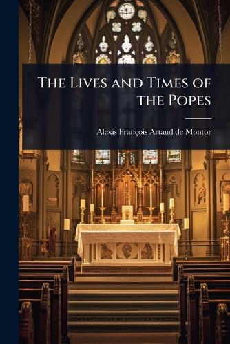 The Lives and Times of the Popes cover