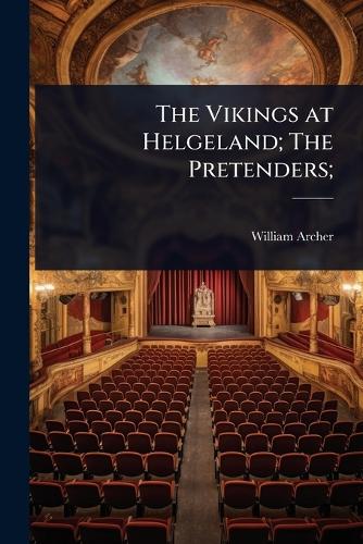 The Vikings at Helgeland; The Pretenders; cover