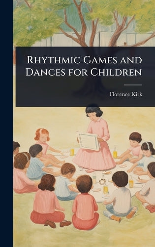 Rhythmic Games and Dances for Children cover
