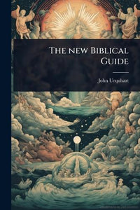 The new Biblical Guide 