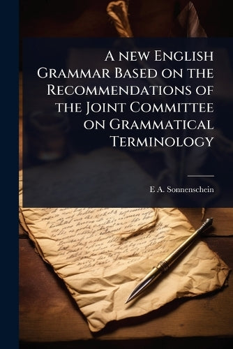 A new English Grammar Based on the Recommendations of the Joint Commit cover