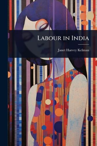 Labour in India cover