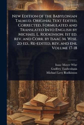 New Edition of the Babylonian Talmud. Original Text Edited, Corrected, cover