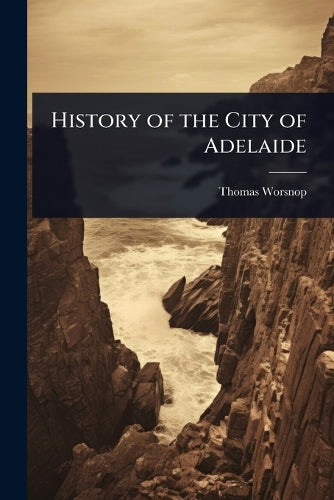 History of the City of Adelaide cover