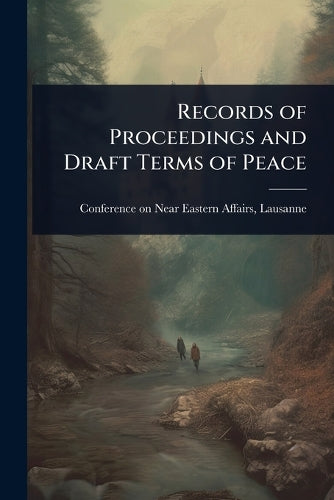 Records of Proceedings and Draft Terms of Peace cover